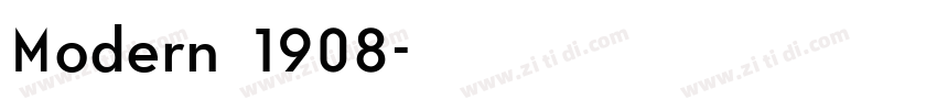 Modern 1908字体转换
